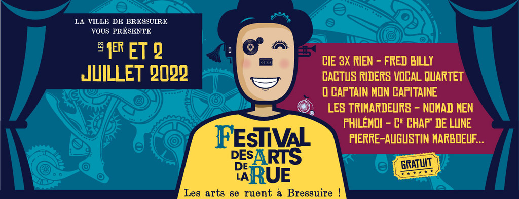 Le Festival des Arts de la Rue : les arts se ruent à Bressuire !